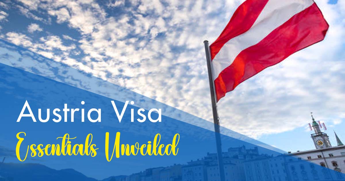 Austria Tourist Visa Application Process, Requirements, and Guidelines